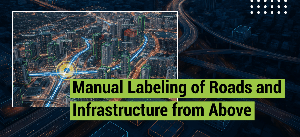 Aerial image showing the manual labeling of roads and infrastructure for AI applications, enhancing smart city planning.